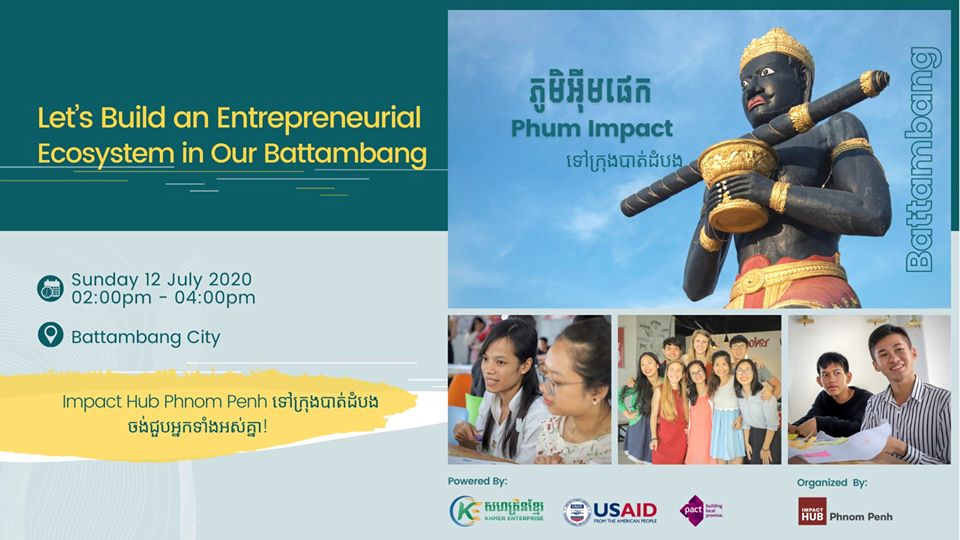 Let’s build an Entrepreneurial Ecosystem in our Battambang